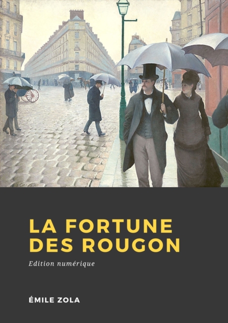 Book Cover for La fortune des Rougon by Emile Zola