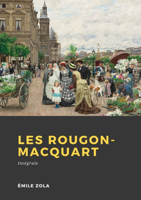 Book Cover for Les Rougon-Macquart by Emile Zola