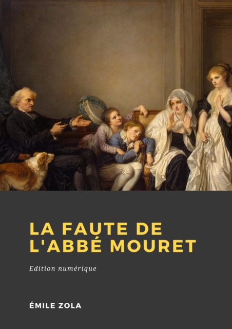 Book Cover for La faute de l''abbé Mouret by Emile Zola