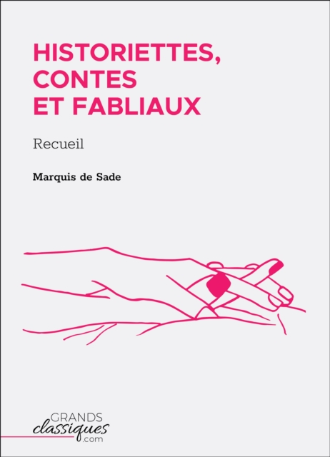 Book Cover for Historiettes, contes et fabliaux by Marquis de Sade