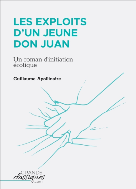 Book Cover for Les Exploits d''un jeune Don Juan by Guillaume Apollinaire