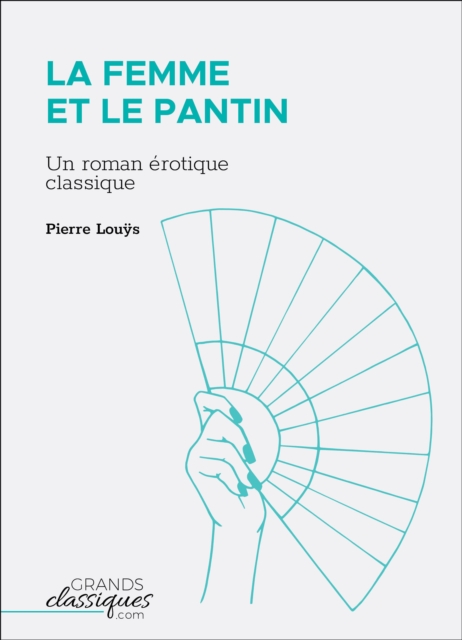 Book Cover for La Femme et le pantin by Pierre Louys