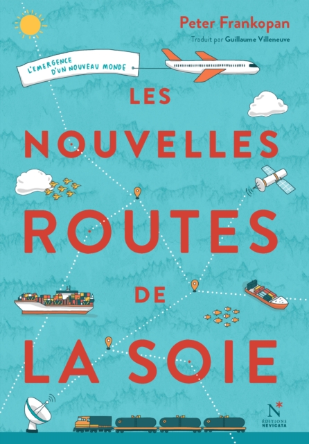 Book Cover for Les nouvelles routes de la soie by Peter Frankopan