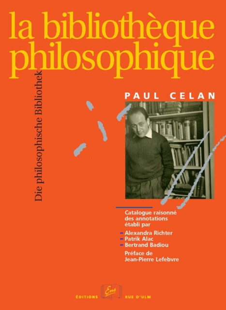 Book Cover for La Bibliothèque philosophique / Die philosophische Bibliothek by Paul Celan