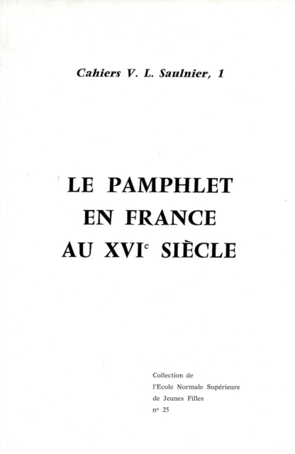 Book Cover for Le pamphlet en France au XVI<sup>e</sup> siècle by Collectif