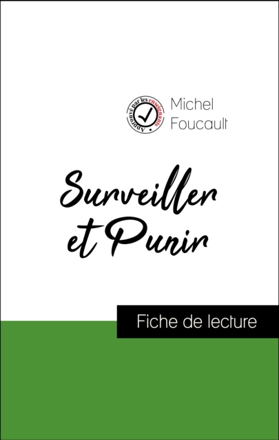 Book Cover for Analyse de l''œuvre : Surveiller et Punir (résumé et fiche de lecture plébiscités par les enseignants sur fichedelecture.fr) by Michel Foucault