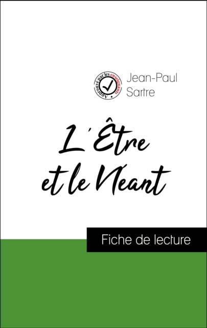 Book Cover for Analyse de l''œuvre : L''Être et le Néant (résumé et fiche de lecture plébiscités par les enseignants sur fichedelecture.fr) by Jean-Paul Sartre
