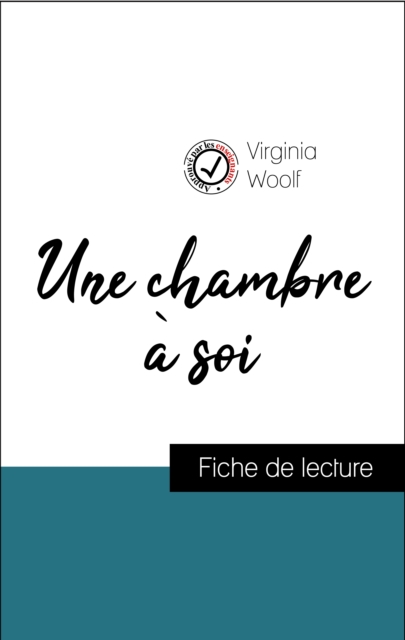 Book Cover for Analyse de l''œuvre : Une chambre à soi (résumé et fiche de lecture plébiscités par les enseignants sur fichedelecture.fr) by Virginia Woolf