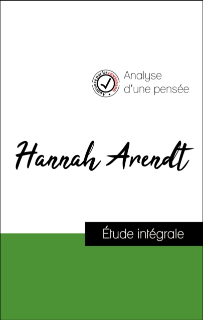 Book Cover for Analyse d''une pensée : Hannah Arendt (résumé et fiche de lecture plébiscités par les enseignants sur fichedelecture.fr) by Hannah Arendt