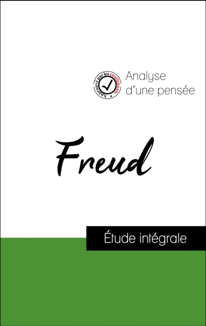 Book Cover for Analyse d''une pensée : Freud (résumé et fiche de lecture plébiscités par les enseignants sur fichedelecture.fr) by Sigmund Freud