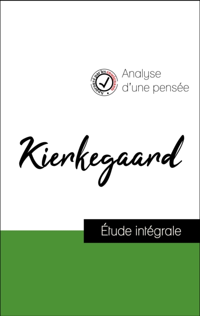 Book Cover for Analyse d''une pensée : Kierkegaard (résumé et fiche de lecture plébiscités par les enseignants sur fichedelecture.fr) by Soren Kierkegaard