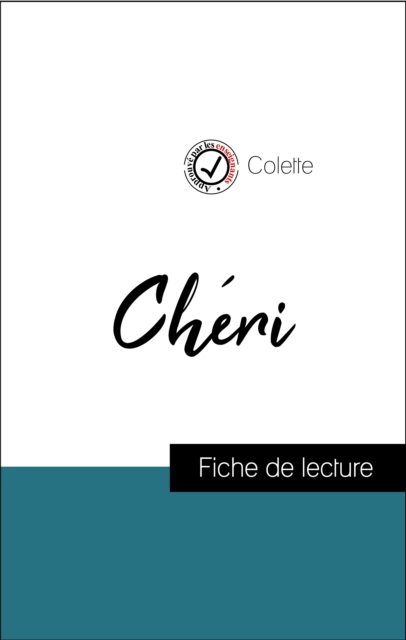 Book Cover for Analyse de l''œuvre : Chéri (résumé et fiche de lecture plébiscités par les enseignants sur fichedelecture.fr) by Colette