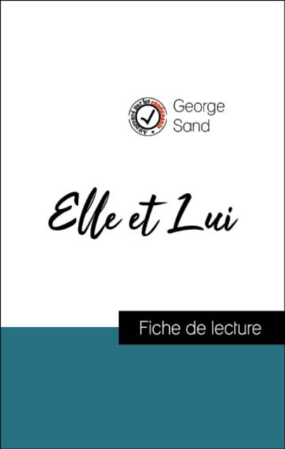 Book Cover for Analyse de l''œuvre : Elle et Lui (résumé et fiche de lecture plébiscités par les enseignants sur fichedelecture.fr) by George Sand