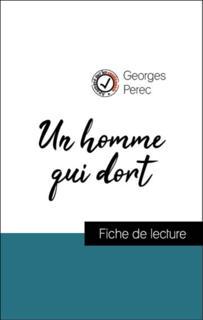 Book Cover for Analyse de l''œuvre : Un homme qui dort (résumé et fiche de lecture plébiscités par les enseignants sur fichedelecture.fr) by Georges Perec