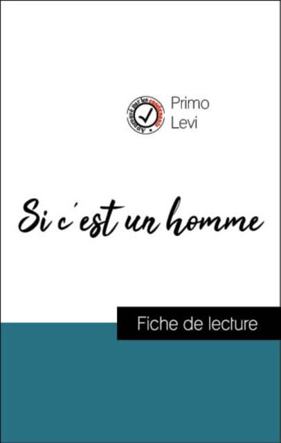 Book Cover for Analyse de l''œuvre : Si c''est un homme (résumé et fiche de lecture plébiscités par les enseignants sur fichedelecture.fr) by Primo Levi