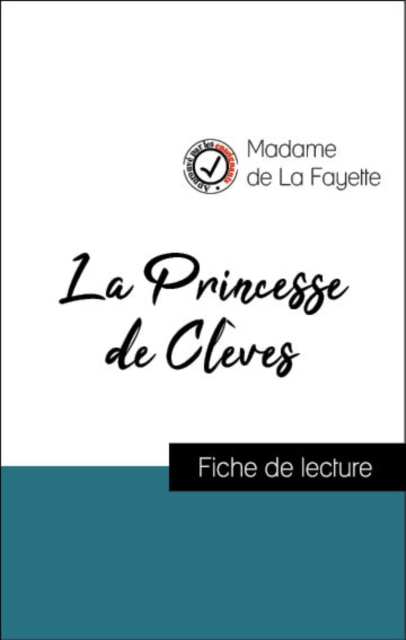 Book Cover for Analyse de l''œuvre : La Princesse de Clèves (résumé et fiche de lecture plébiscités par les enseignants sur fichedelecture.fr) by Madame de La Fayette