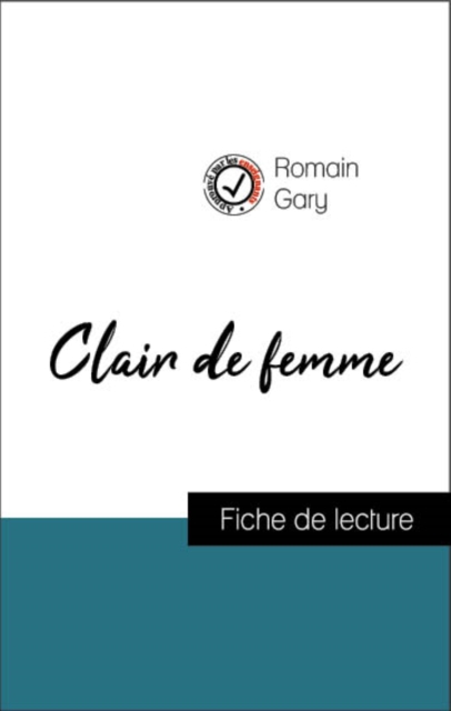 Book Cover for Analyse de l''œuvre : Clair de femme (résumé et fiche de lecture plébiscités par les enseignants sur fichedelecture.fr) by Romain Gary