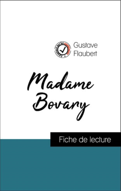 Book Cover for Analyse de l''œuvre : Madame Bovary (résumé et fiche de lecture plébiscités par les enseignants sur fichedelecture.fr) by Gustave Flaubert