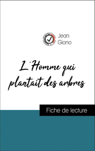 Book Cover for Analyse de l''œuvre : L''Homme qui plantait des arbres (résumé et fiche de lecture plébiscités par les enseignants sur fichedelecture.fr) by Giono, Jean