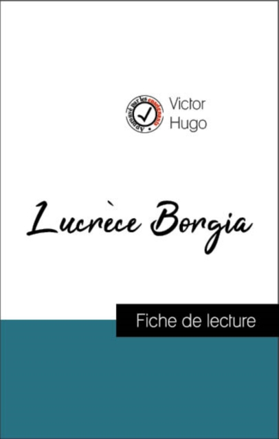 Book Cover for Analyse de l''œuvre : Lucrèce Borgia (résumé et fiche de lecture plébiscités par les enseignants sur fichedelecture.fr) by Victor Hugo