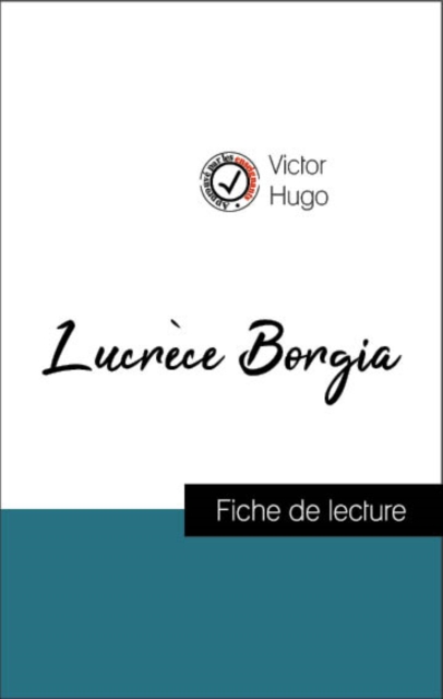 Book Cover for Analyse de l''œuvre : Lucrèce Borgia (résumé et fiche de lecture plébiscités par les enseignants sur fichedelecture.fr) by Hugo, Victor