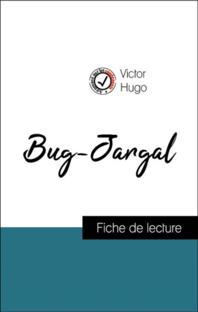 Book Cover for Analyse de l''œuvre : Bug-Jargal (résumé et fiche de lecture plébiscités par les enseignants sur fichedelecture.fr) by Hugo, Victor