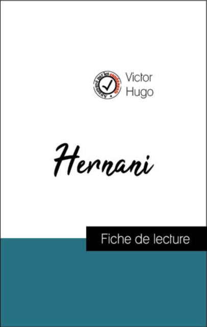 Book Cover for Analyse de l''œuvre : Hernani (résumé et fiche de lecture plébiscités par les enseignants sur fichedelecture.fr) by Victor Hugo