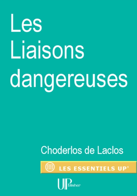 Book Cover for Les Liaisons dangereuses by Pierre Choderlos de Laclos