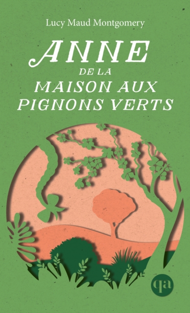 Book Cover for Anne de la maison aux pignons verts by Montgomery Lucy Maud Montgomery