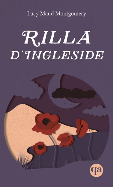 Book Cover for Rilla d'Ingleside by Montgomery Lucy Maud Montgomery, Rioux Helene Rioux