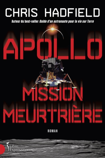 Book Cover for Apollo, mission meurtrière by Hadfield Chris Hadfield