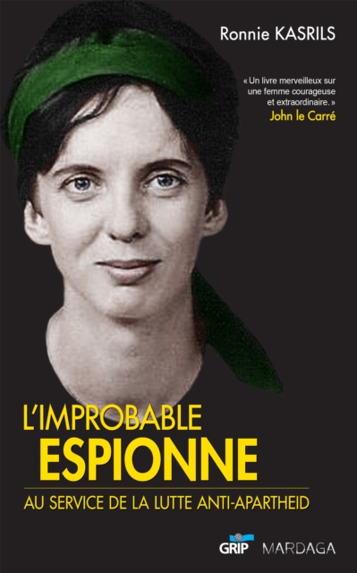 Book Cover for L''improbable espionne by Ronnie Kasrils