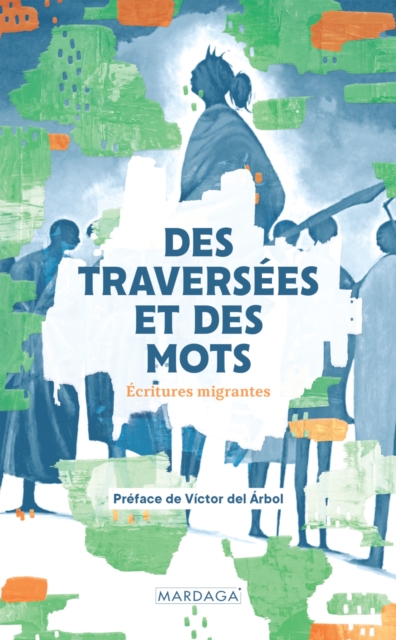 Book Cover for Des traversées et des mots by Collectif