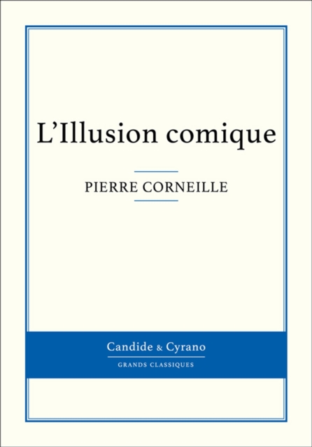 Book Cover for L''Illusion comique by Pierre Corneille