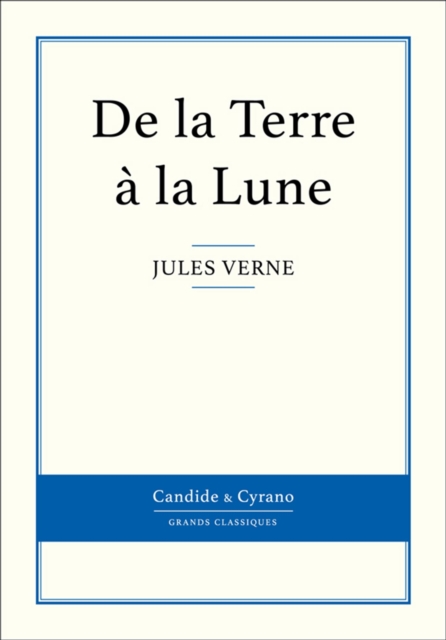 Book Cover for De la Terre à la Lune by Jules Verne