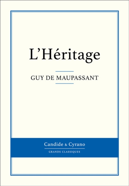 Book Cover for L''Héritage by Maupassant, Guy de