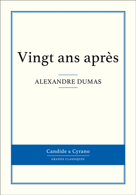 Book Cover for Vingt ans après by Alexandre Dumas