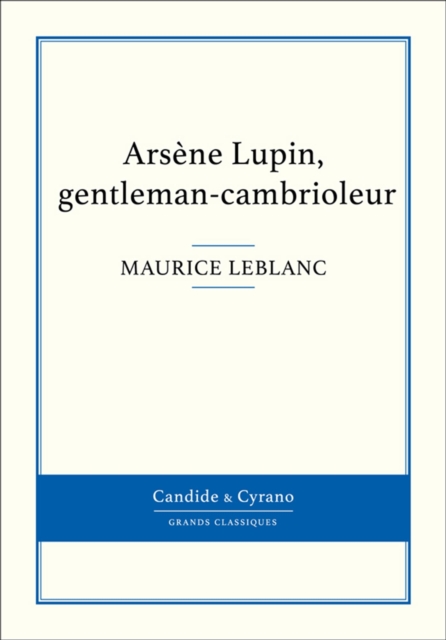 Arsène Lupin, gentleman-cambrioleur