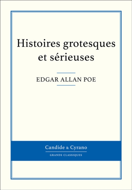 Book Cover for Histoires grotesques et sérieuses by Edgar Allan Poe