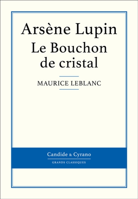 Book Cover for Le Bouchon de cristal by Maurice Leblanc