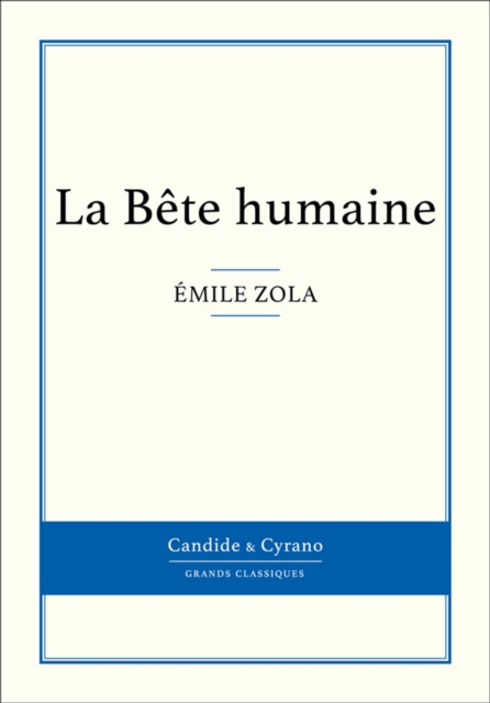 Book Cover for La Bête humaine by Emile Zola