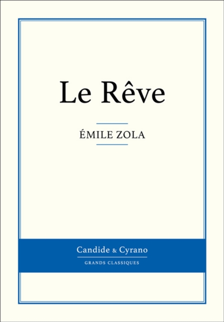 Book Cover for Le Rêve by Emile Zola