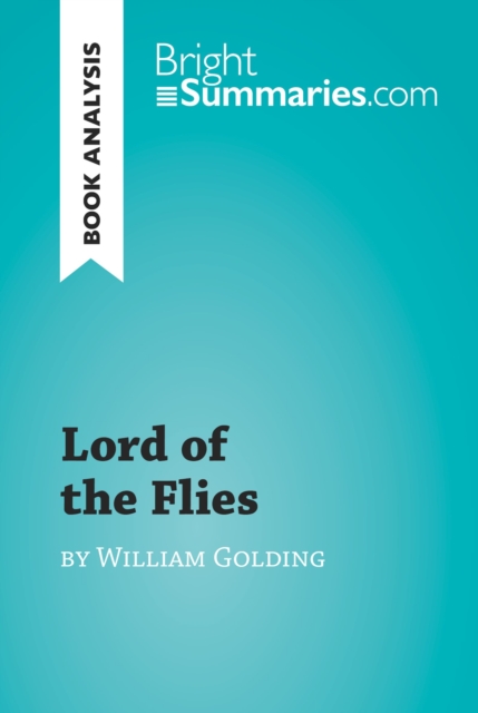 Lord of the Flies by William Golding (Book Analysis)