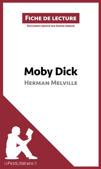 Book Cover for Moby Dick d''Herman Melville (Fiche de lecture) by lePetitLitteraire|Urbain, Sophie