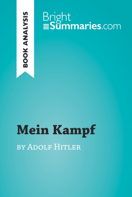 Book Cover for Mein Kampf by Adolf Hitler (Book Analysis) by Bright Summaries