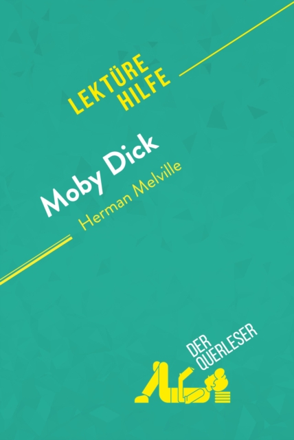 Book Cover for Moby Dick von Herman Melville (Lektürehilfe) by Urbain, Sophie|derQuerleser