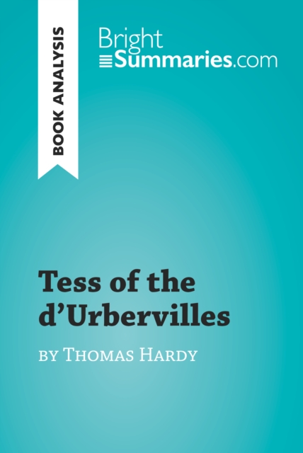 Book Cover for Tess of the d'Urbervilles by Thomas Hardy (Book Analysis) by Bright Summaries