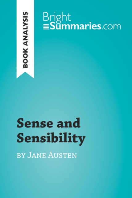 Book Cover for Sense and Sensibility by Jane Austen (Book Analysis) by Bright Summaries
