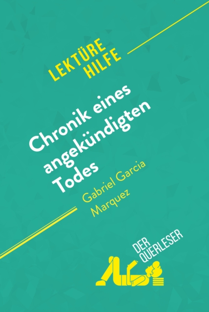 Book Cover for Chronik eines angekündigten Todes von Gabriel García Márquez (Lektürehilfe) by Natalia  Torres Behar, derQuerleser