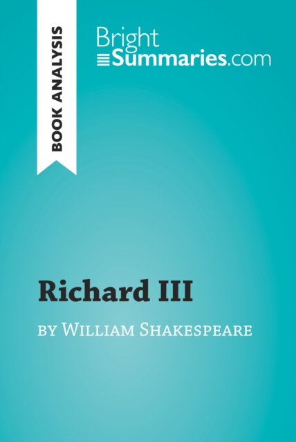 Book Cover for Richard III by William Shakespeare (Book Analysis) by Bright Summaries